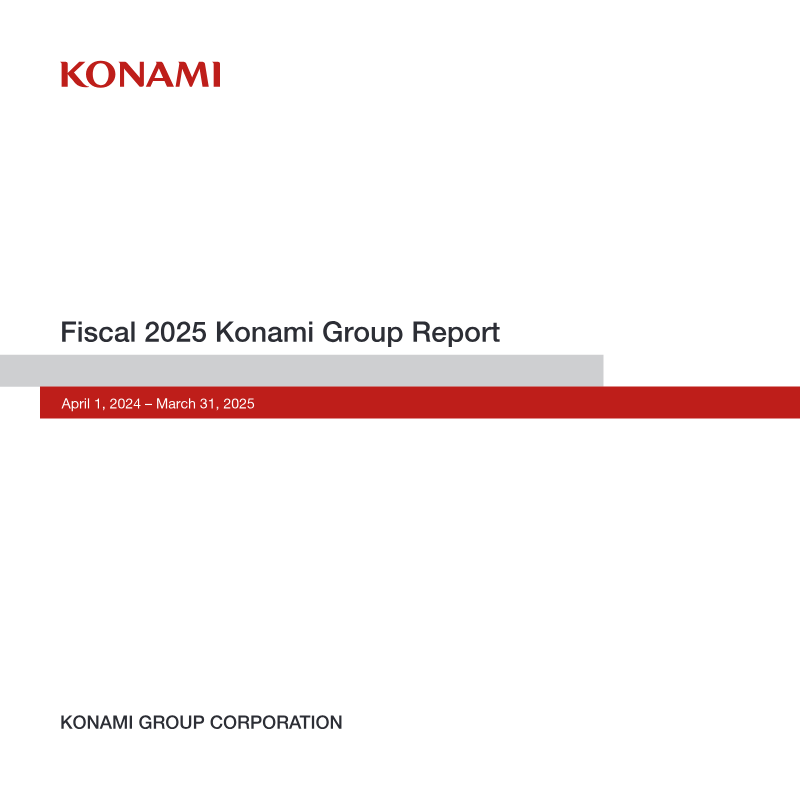 Cover of Konami Group Report: Fiscal 2025