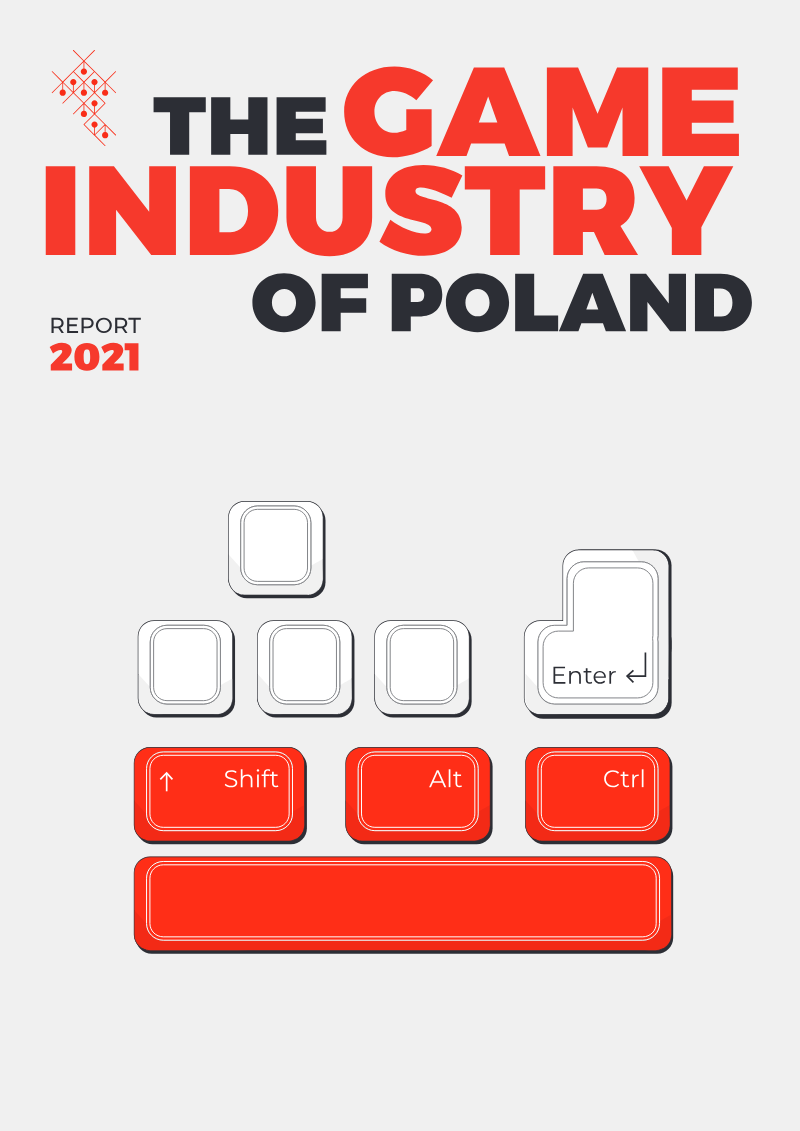 Cover of The Game Industry of Poland: 2021 Report