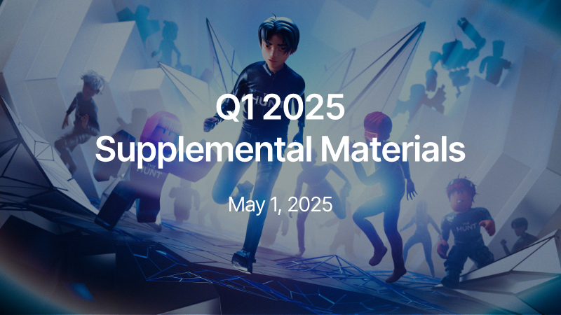 Cover of Roblox Q1 2025 Supplemental Materials