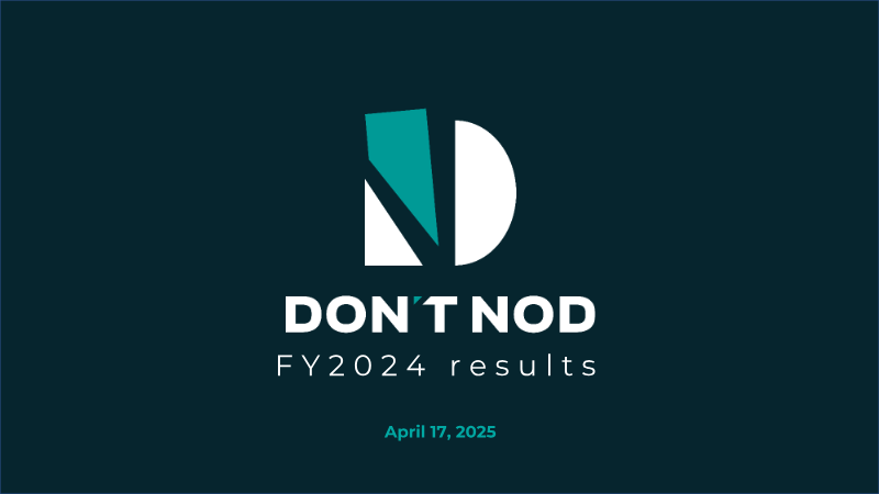 Cover of Don't Nod FY 2024 Results