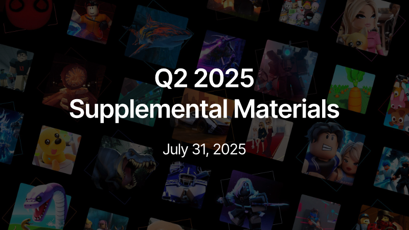 Cover of Roblox Q2 2025 Supplemental Materials