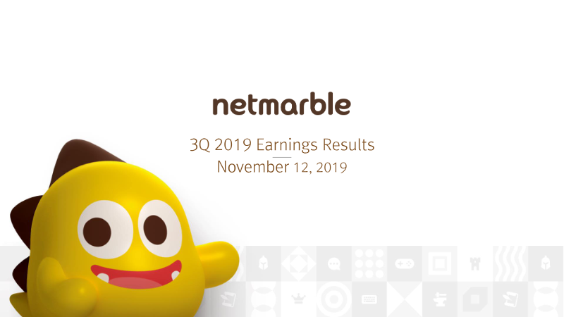 Cover of Netmarble 3Q 2019 Earnings Results