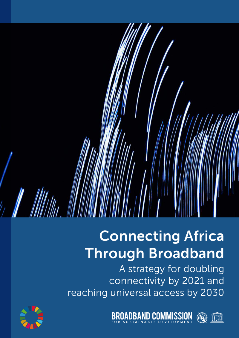 Cover of Connecting Africa Through Broadband: A Digital Infrastructure Moonshot for Africa