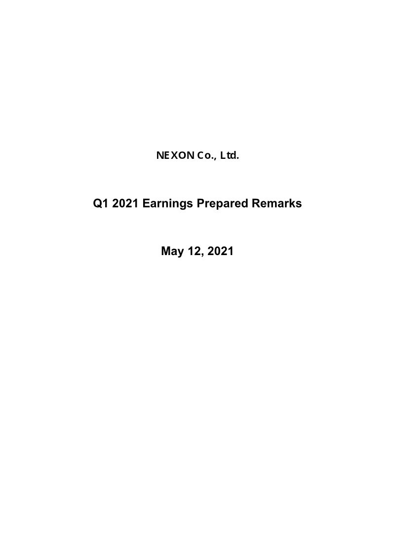 Cover of NEXON Q1 2021 Earnings Prepared Remarks
