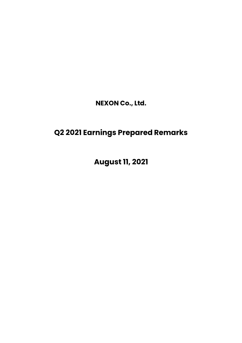 Cover of NEXON Q2 2021 Earnings Prepared Remarks