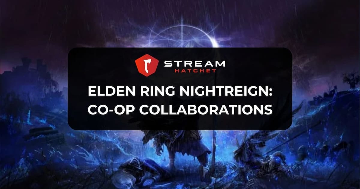Cover of Elden Ring Nightreign Collaborations on Live Streaming