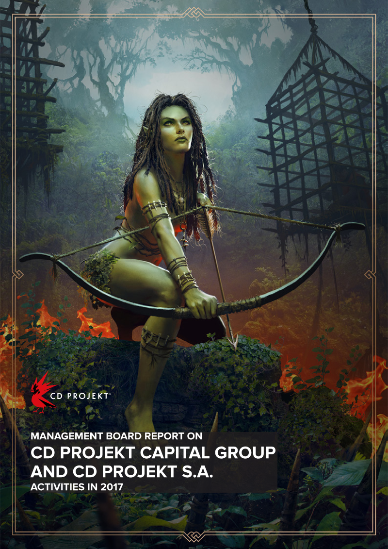 Cover of Management Board Report on CD PROJEKT Capital Group and CD PROJEKT S.A. Activities in 2017