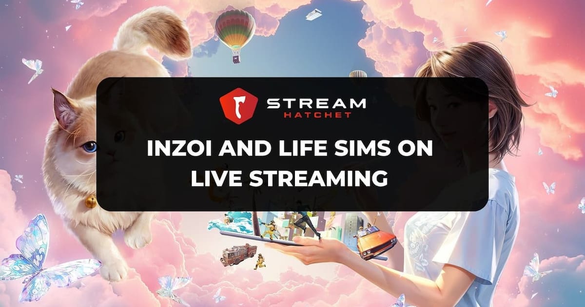 Cover of inZOI and Life Sims on Live Streaming