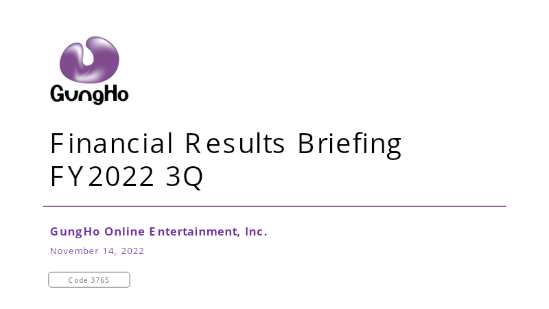 Cover of GungHo Online Entertainment Financial Results: FY2022 3Q
