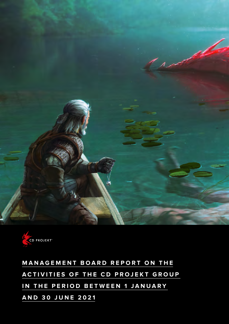 Cover of Management Board Report on the Activities of the CD PROJEKT Group: H1 2021