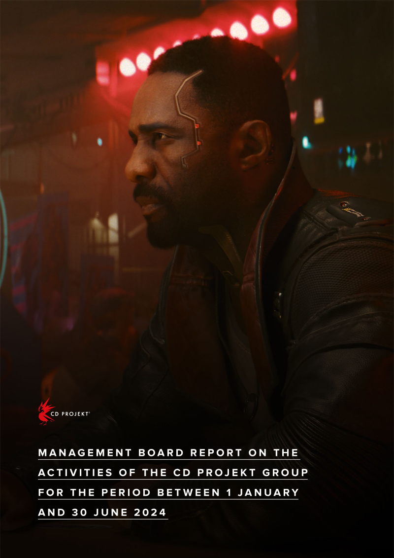 Cover of Management Board Report on the Activities of the CD PROJEKT Group: H1 2024