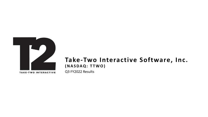 Cover of Take-Two Interactive Q3 FY2022 Results