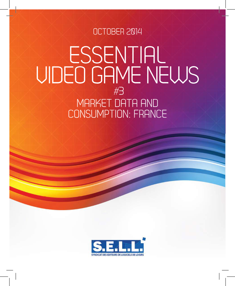 Cover of Essential Video Game News: Market Data and Consumption – France (October 2014)