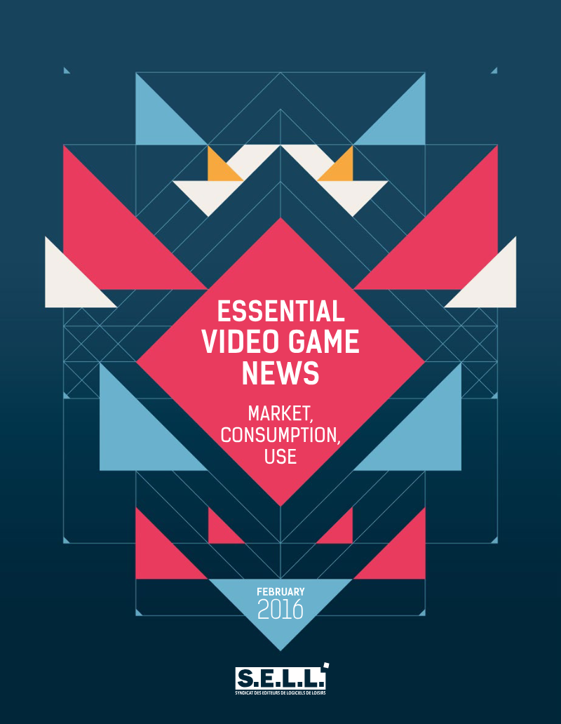 Cover of Essential Video Game News: Market, Consumption, Use – France (February 2016)