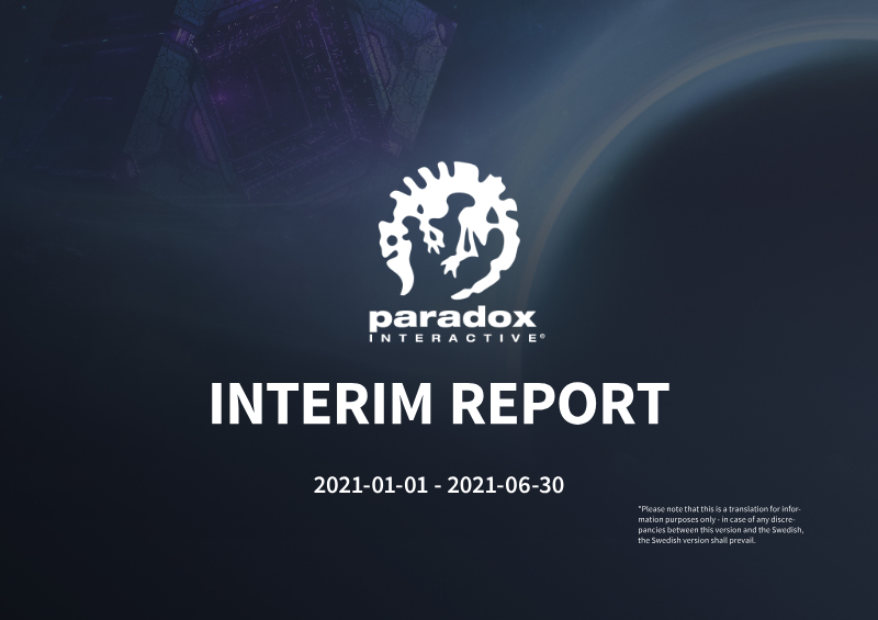 Cover of Paradox Interactive Interim Report: January – June 2021