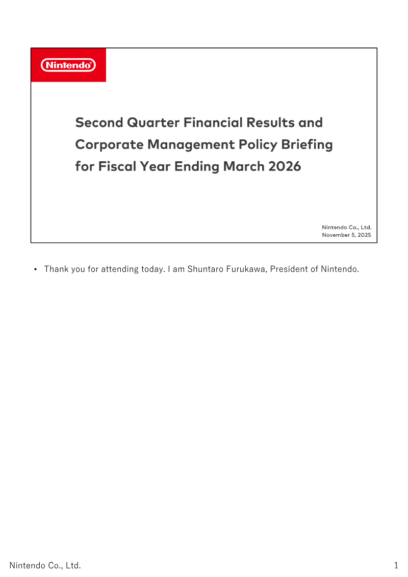 Cover of Nintendo Second Quarter Financial Results and Corporate Management Policy Briefing