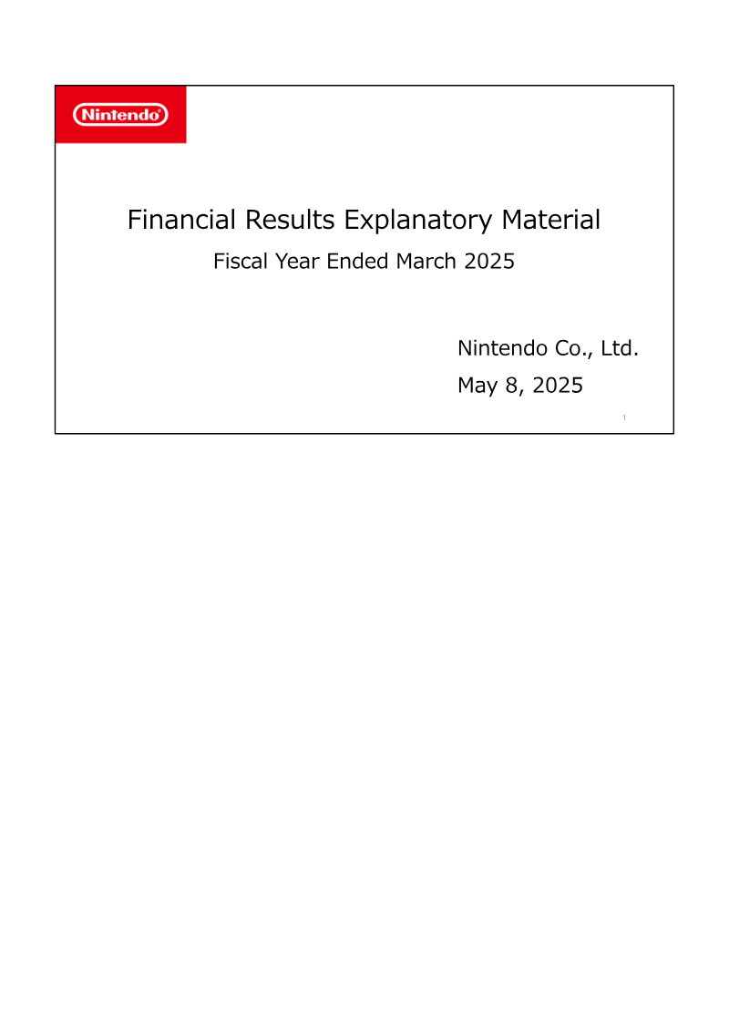 Cover of Nintendo Financial Results: Fiscal Year Ended March 2025