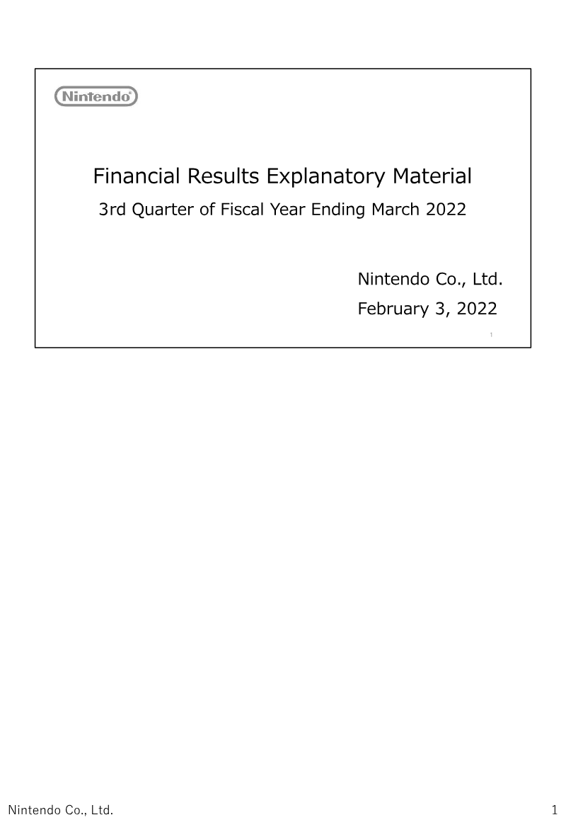Cover of Nintendo Financial Results Explanatory Material: 3rd Quarter of Fiscal Year Ending March 2022