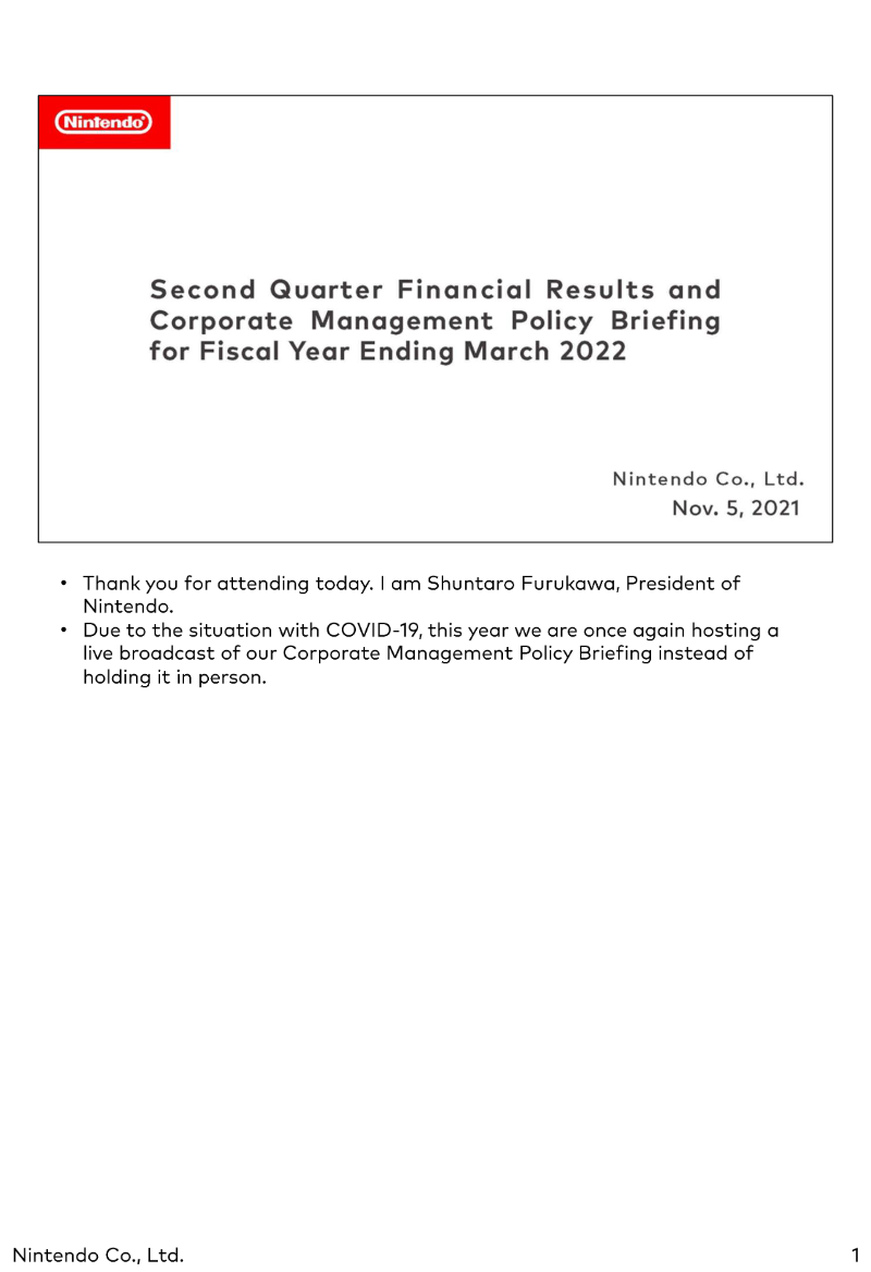 Cover of Nintendo Second Quarter Financial Results and Corporate Management Policy Briefing: Fiscal Year Ending March 2022