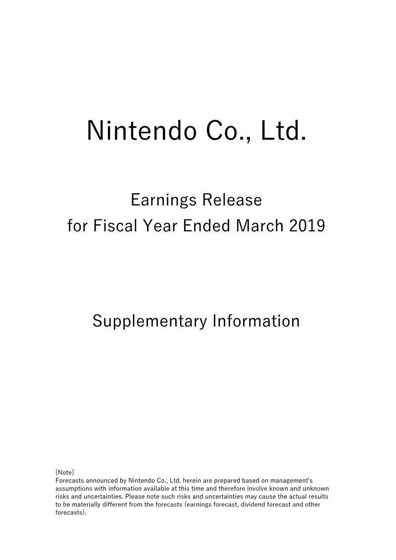 Cover of Nintendo: Supplementary Information for Earnings Release Fiscal Year Ended March 2019
