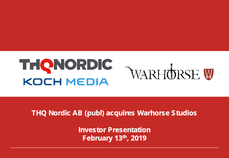 Cover of THQ Nordic AB Acquires Warhorse Studios: Investor Presentation