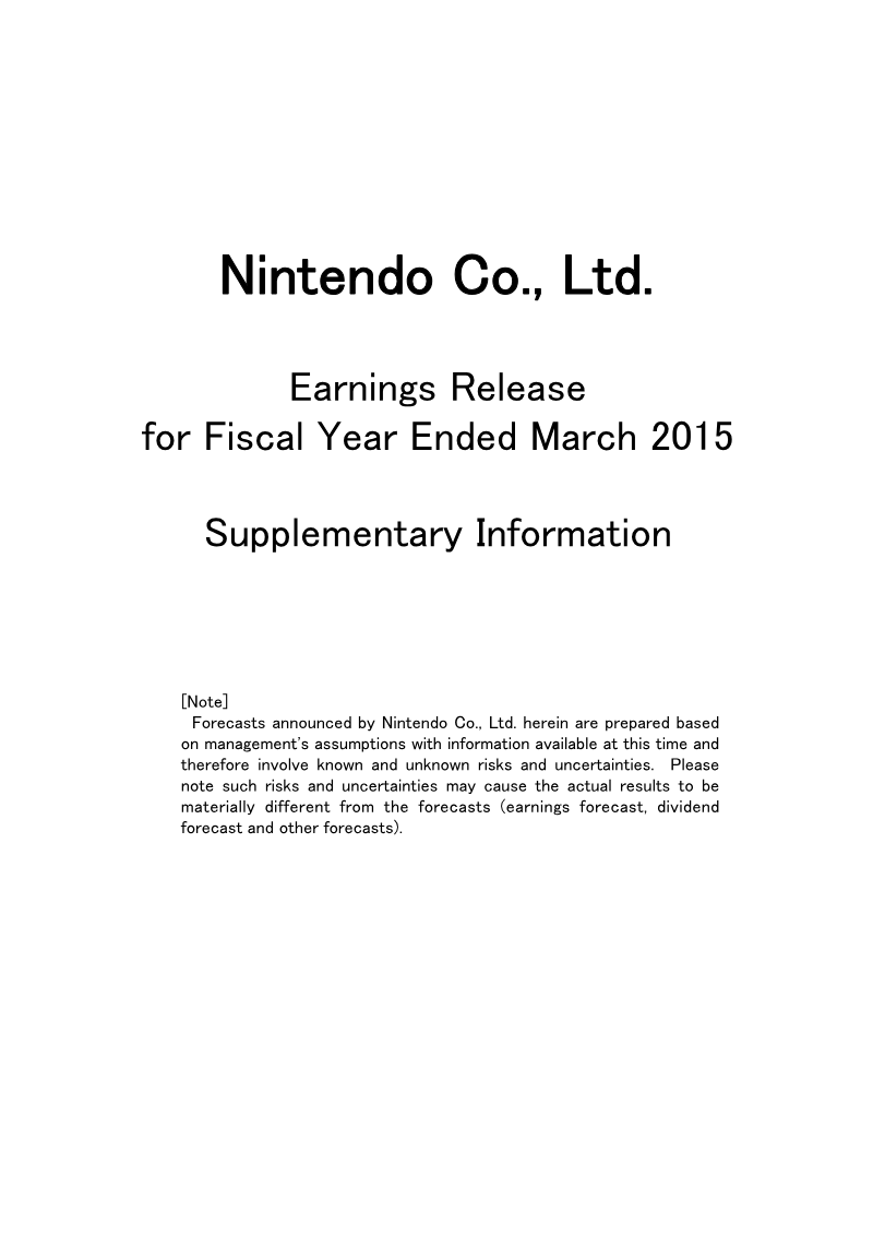 Cover of Earnings Release for Fiscal Year Ended March 2015: Supplementary Information