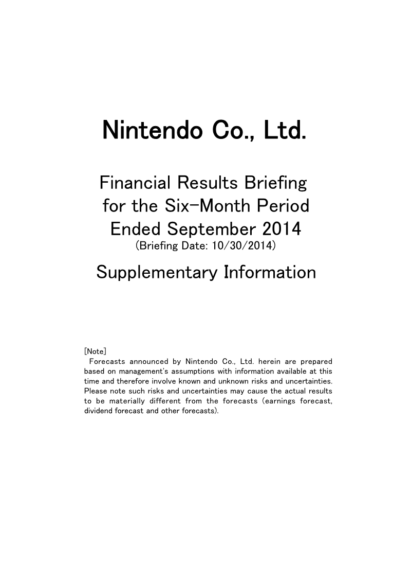 Cover of Financial Results Briefing for the Six-Month Period Ended September 2014: Supplementary Information