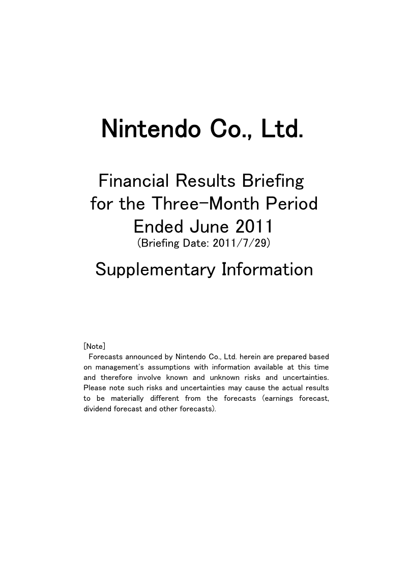 Cover of Financial Results Briefing for the Three-Month Period Ended June 2011: Supplementary Information
