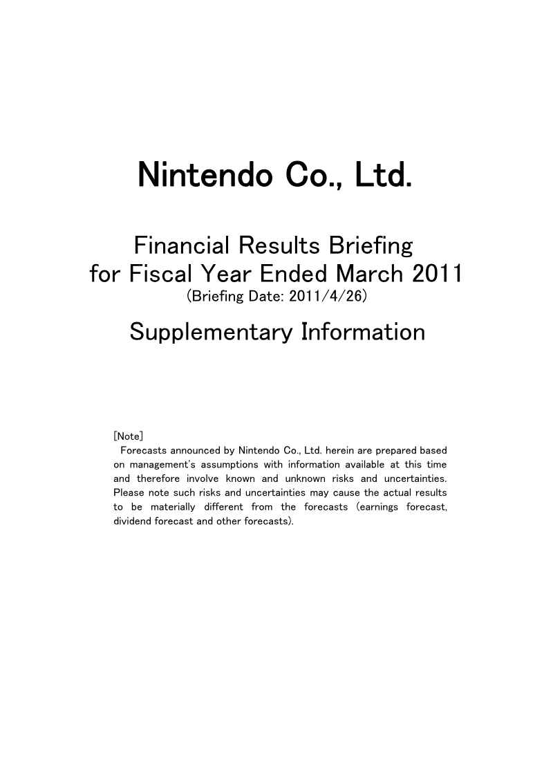 Cover of Nintendo Financial Results Briefing: Fiscal Year Ended March 2011