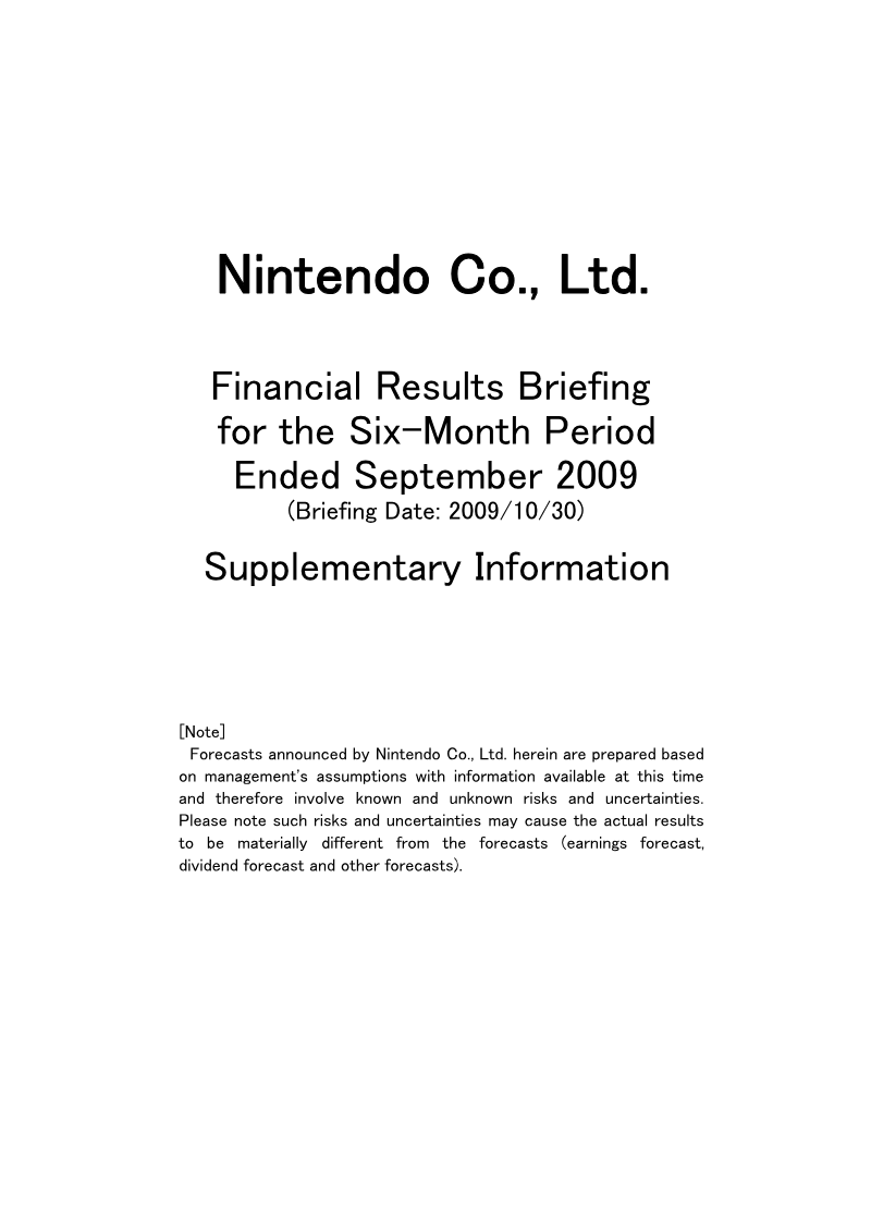 Cover of Nintendo Financial Results Briefing for the Six-Month Period Ended September 2009: Supplementary Information