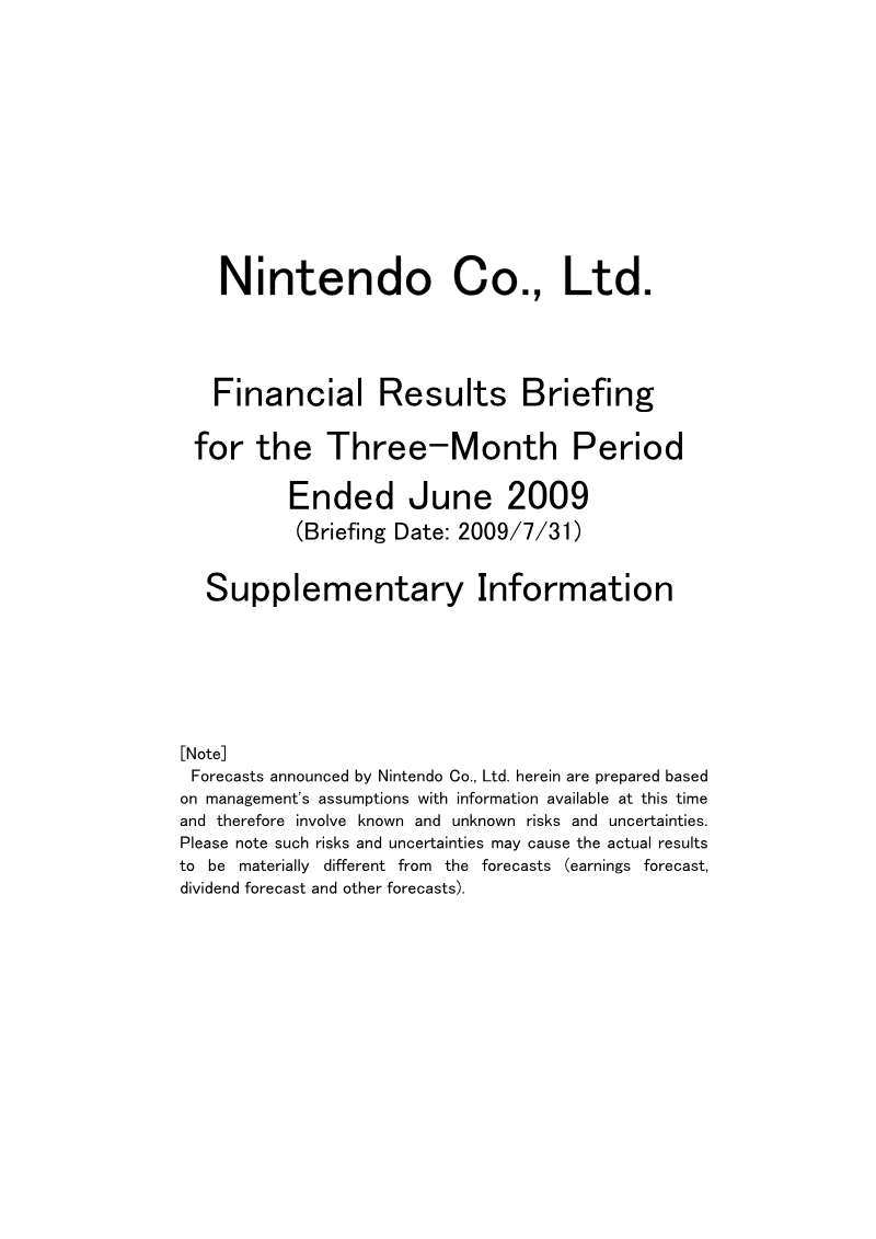 Cover of Nintendo Financial Results Briefing: Three-Month Period Ended June 2009