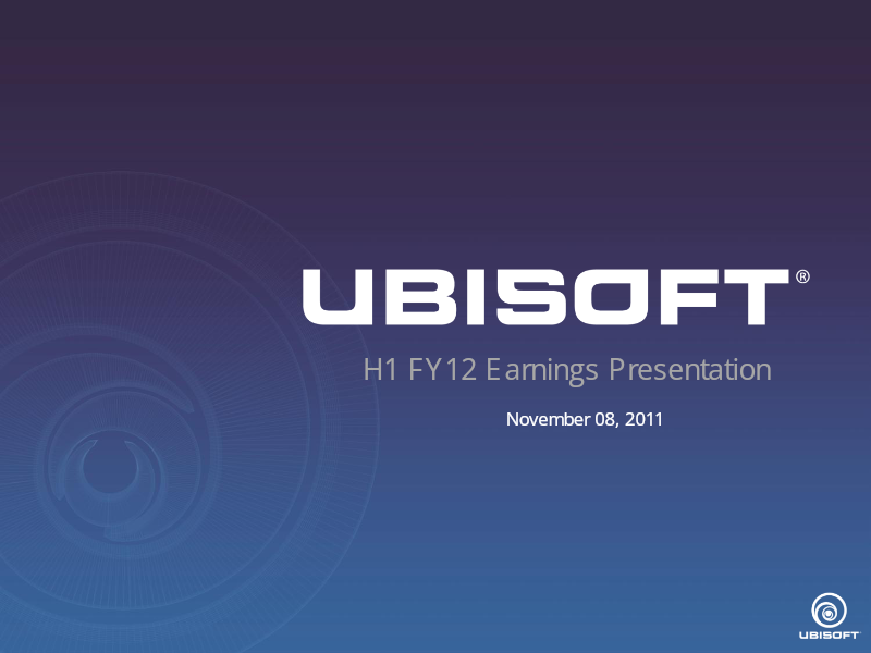 Cover of Ubisoft H1 FY12 Earnings Presentation