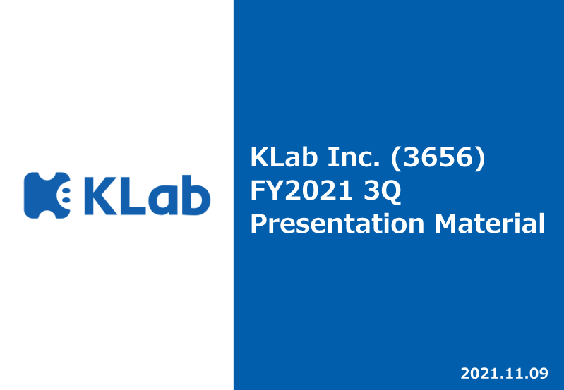 Cover of KLab FY2021 3Q Presentation Material