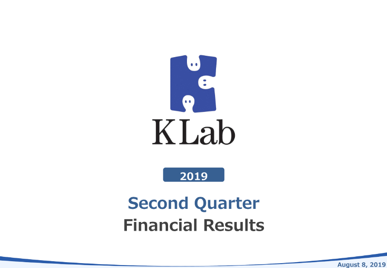 Cover of KLab 2019 Second Quarter Financial Results
