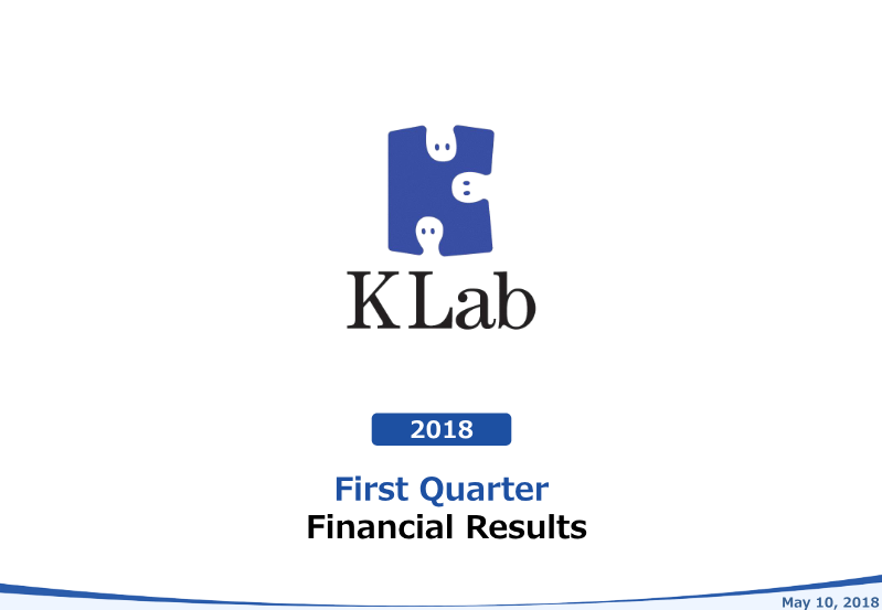 Cover of KLab Q1 2018 Financial Results