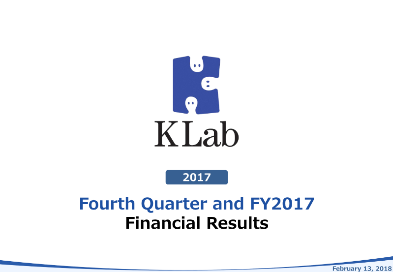 Cover of KLab Q4 and FY2017 Financial Results