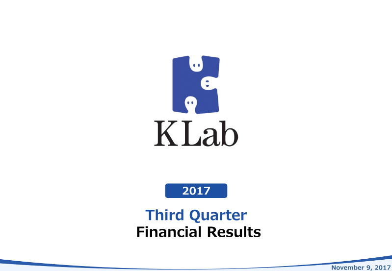 Cover of KLab Q3 2017 Financial Results