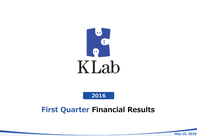 Cover of KLab Q1 2016 Financial Results