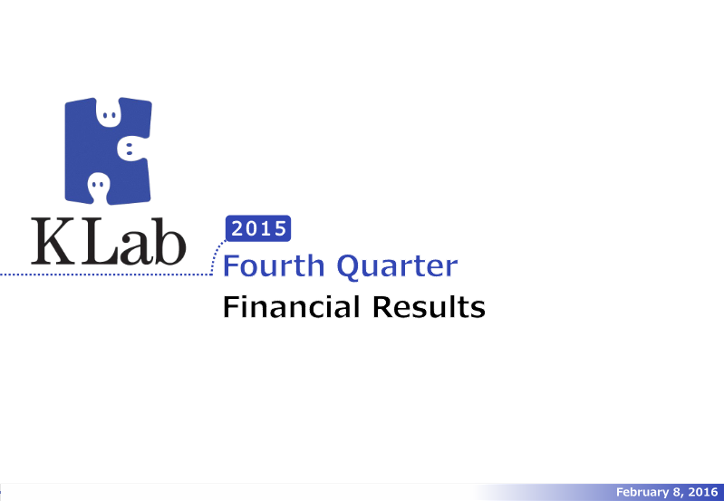Cover of KLab 2015 Fourth Quarter Financial Results