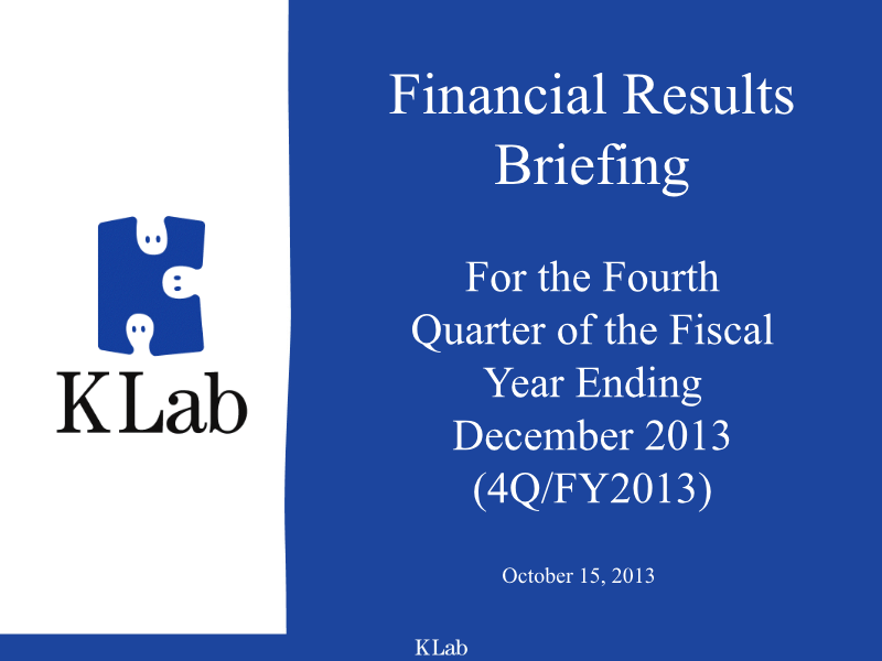 Cover of KLab Financial Results Briefing: 4Q/FY2013