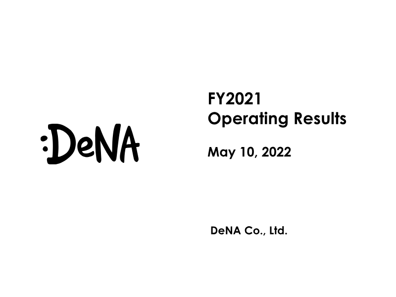 Cover of DeNA FY2021 Operating Results