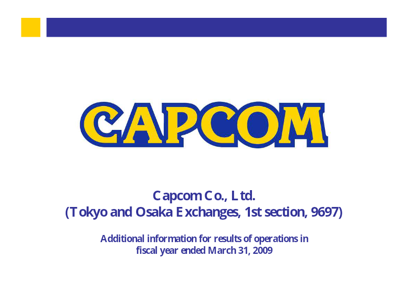 Cover of Capcom Fiscal Year Ended March 31, 2009: Additional Information for Results of Operations