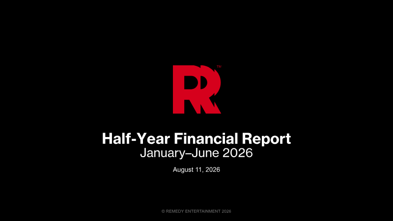 Cover of Remedy Entertainment Half-Year Financial Report: January-June 2026