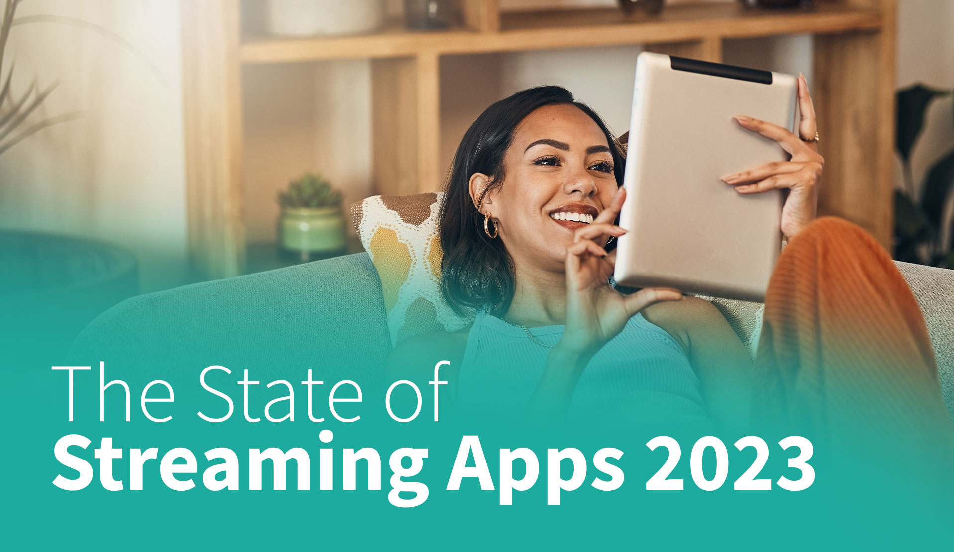 Cover of State of Streaming Apps in 2023