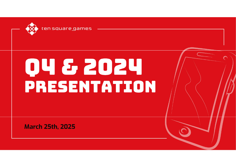 Cover of Ten Square Games Q4 and 2024 Financial Results Presentation