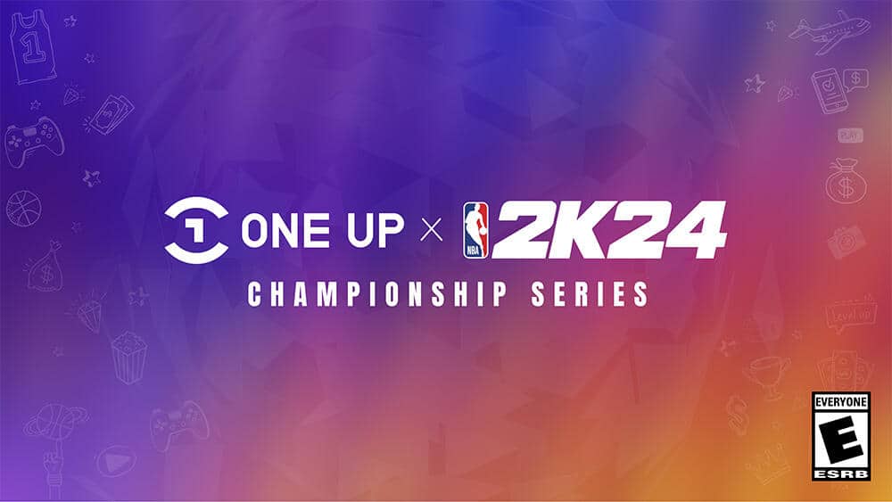 Cover of One Up x NBA 2K24 Championship Series