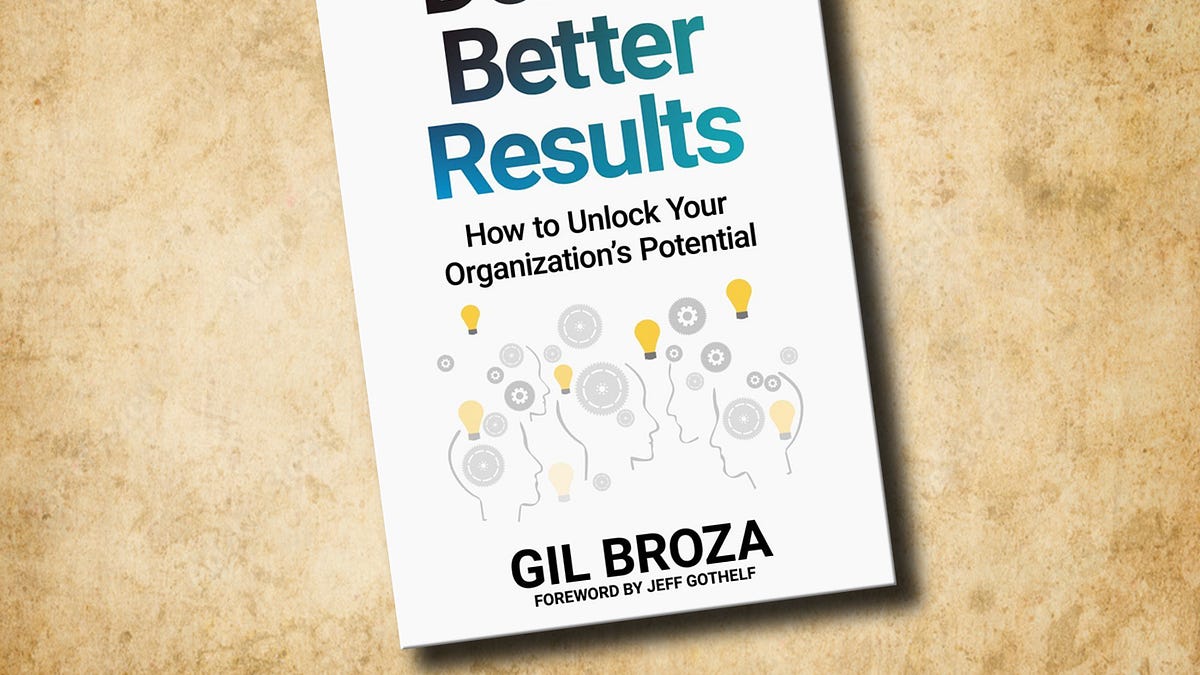 Cover of Deliver Better Results: How to Unlock Your Organization’s Potential
