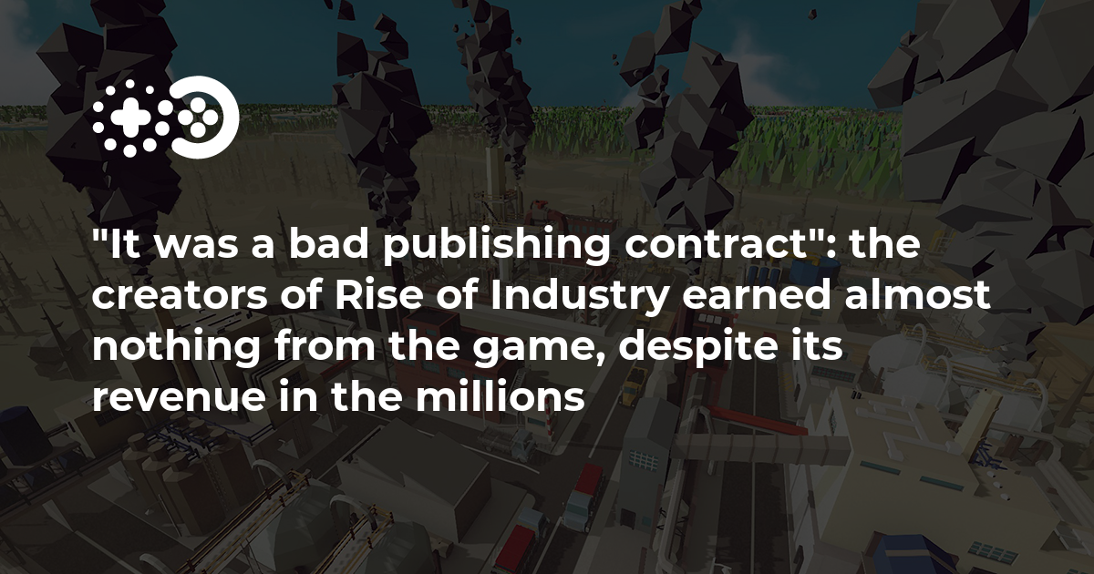 Cover of “It was a bad publishing contract”: The Creators of Rise of Industry Earned Almost Nothing