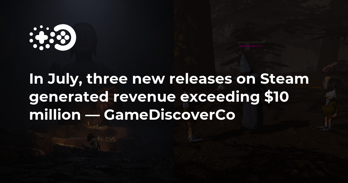 Cover of Three New Steam Releases Generated Revenue Exceeding $10 Million in July