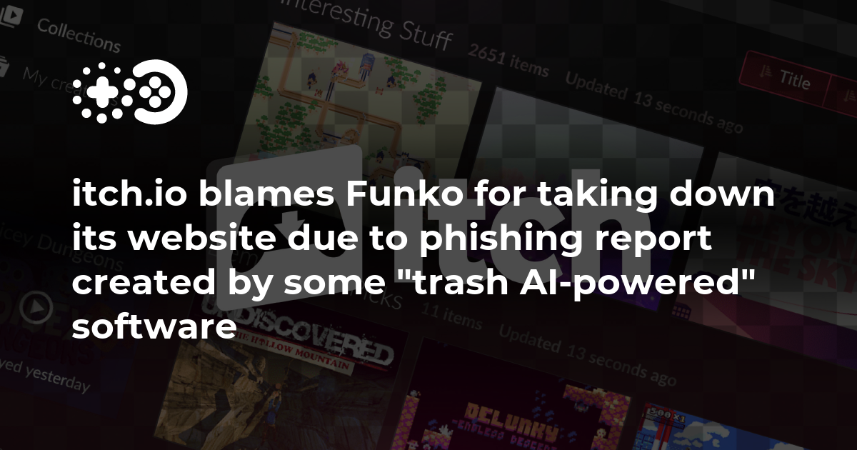 Cover of Itch.io Blames Funko for Taking Down Its Website Due to Phishing Report